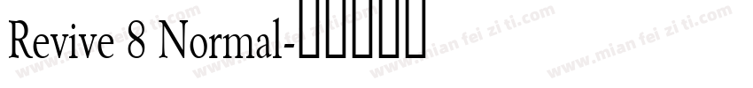 Revive 8 Normal字体转换